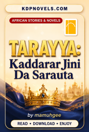 TARAYYA Ƙaddarar Jini Da Sarauta BY MAMUHGEE