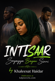 INTISAAR Soyayya Bayan Sirri by Khaleesat Haidar.txt