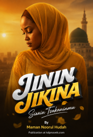 JININ JIKINA Sirrin Tsakaninmu By Maman Noorul Hudah
