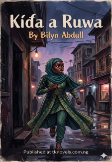 KIDA A RUWA BOOK2  BY BILLYN ABDUL