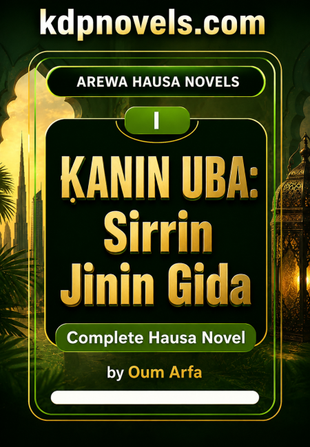 ƘANIN UBA Sirrin Jinin Gida by Oum Arfa